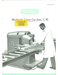 Wadkin CW Hydraulic Crosscut